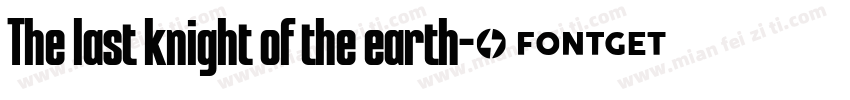 The last knight of the earth字体转换